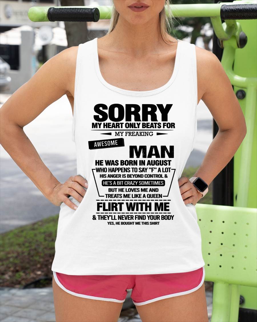 AUGUST - SORRY MY HEART ONLY BEATS FOR MY FREAKING AWESOME MAN - FROM HUSBAND - NINA08 (SKU26T-01-34-08)