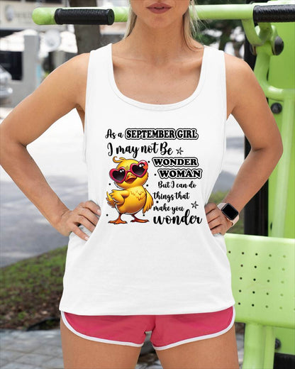 SEPTEMBER - I MAY NOT BE WONDER WOMAN BUT I CAN DO THINGS THAT MAKE YOU WONDER - FMA - NINA09 (SKU2604-03-09)