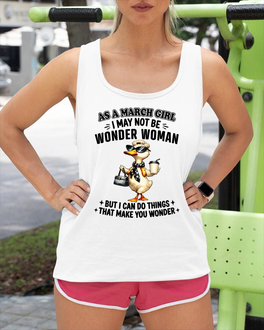 MARCH - I may not be WONDER WOMAN But I can do things that make you WONDER - FMA - NINA03 (SKU2604-203-03)