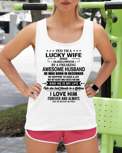 DECEMBER - YES! I'M A LUCKY WIFE BECAUSE I'M LOVED & PROTECTED BY A FREAKING AWESOME HUSBAND - FROM HUSBAND - NINA12 (SKU26T-01272-12)