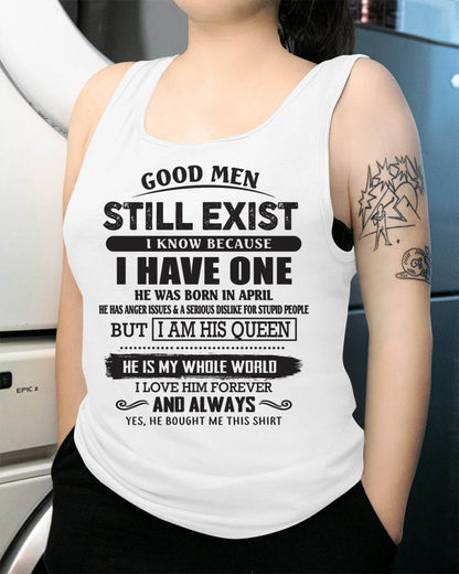 April - Good Men Still Exist - Perfect Gift For Girlfriend, Wife From Husband - NINA04 (SKU07-166-04)