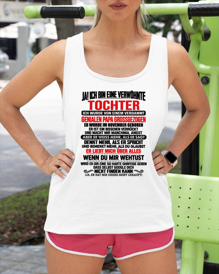 NOVEMBER - JAH, ICH BIN EINE VERWÖHNTE TOCHTER – Geschenk für die Tochter vom Papa – NINA11 (SKU2610-282-11)