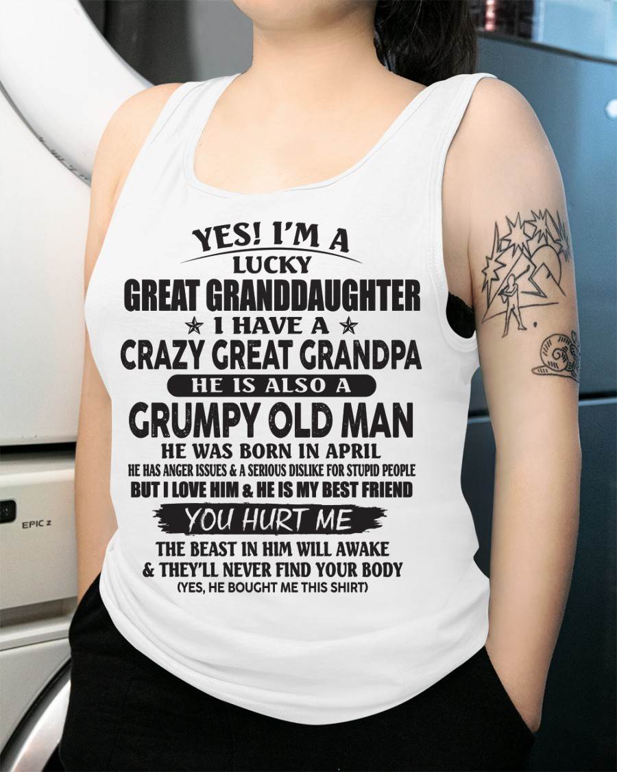 APRIL - LUCKY GREAT GRANDDAUGHTER OF CRAZY GREAT GRANDPA - PERFECT GIFT FROM GREAT GRANDPA - NINA04 (SKU12-287-04)