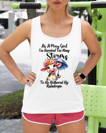 MAY - I’VE SURVIVED TOO MANY STORMS TO BE BOTHERED BY RAINDROPS - FMA - NINA05 (SKU2604-23-05)