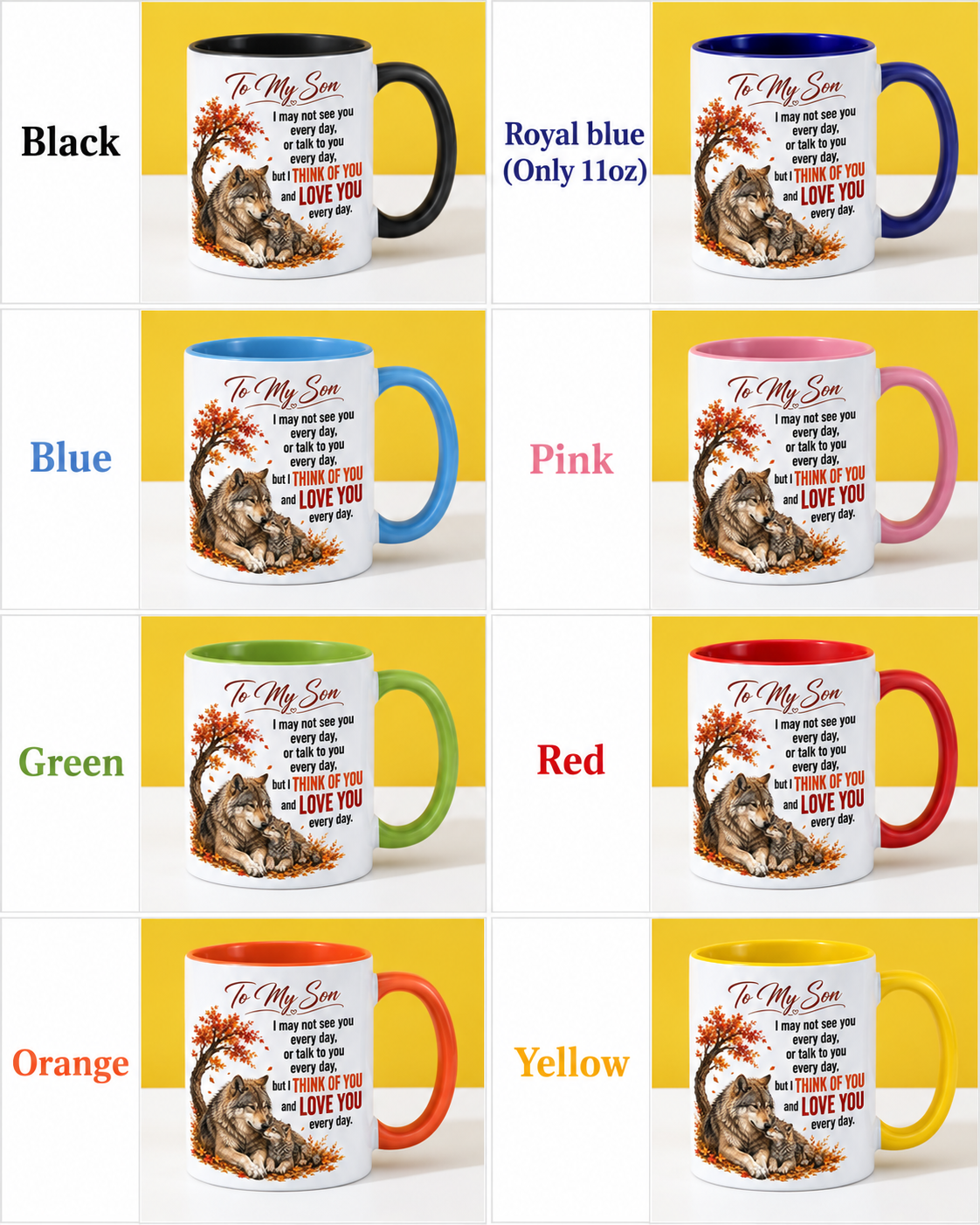 TO MY SON MUGS - I THINK OF YOU & LOVE YOU EVERY DAY - PERFECT GIFT FROM MOM - NINA00 (SKU2610-71)