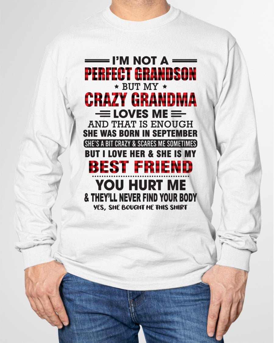I’m Not A Perfect Grandson T-Shirt – Birthday Gift From September Grandma / Woman - NINA09 (SKU10-167-09)