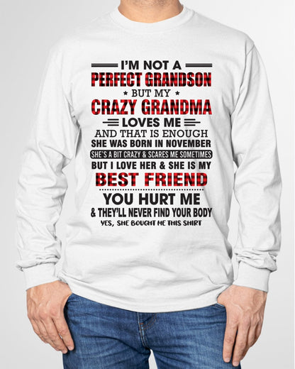 I’m Not A Perfect Grandson T-Shirt – Birthday Gift From November Grandma / Woman - NINA11 (SKU10-167-11)