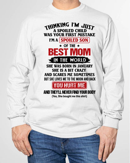 JANUARY - I'M A SPOILED SON OF THE BEST MOM IN THE WORLD - FROM MOM - NINA01 (SKU2603-79-01)