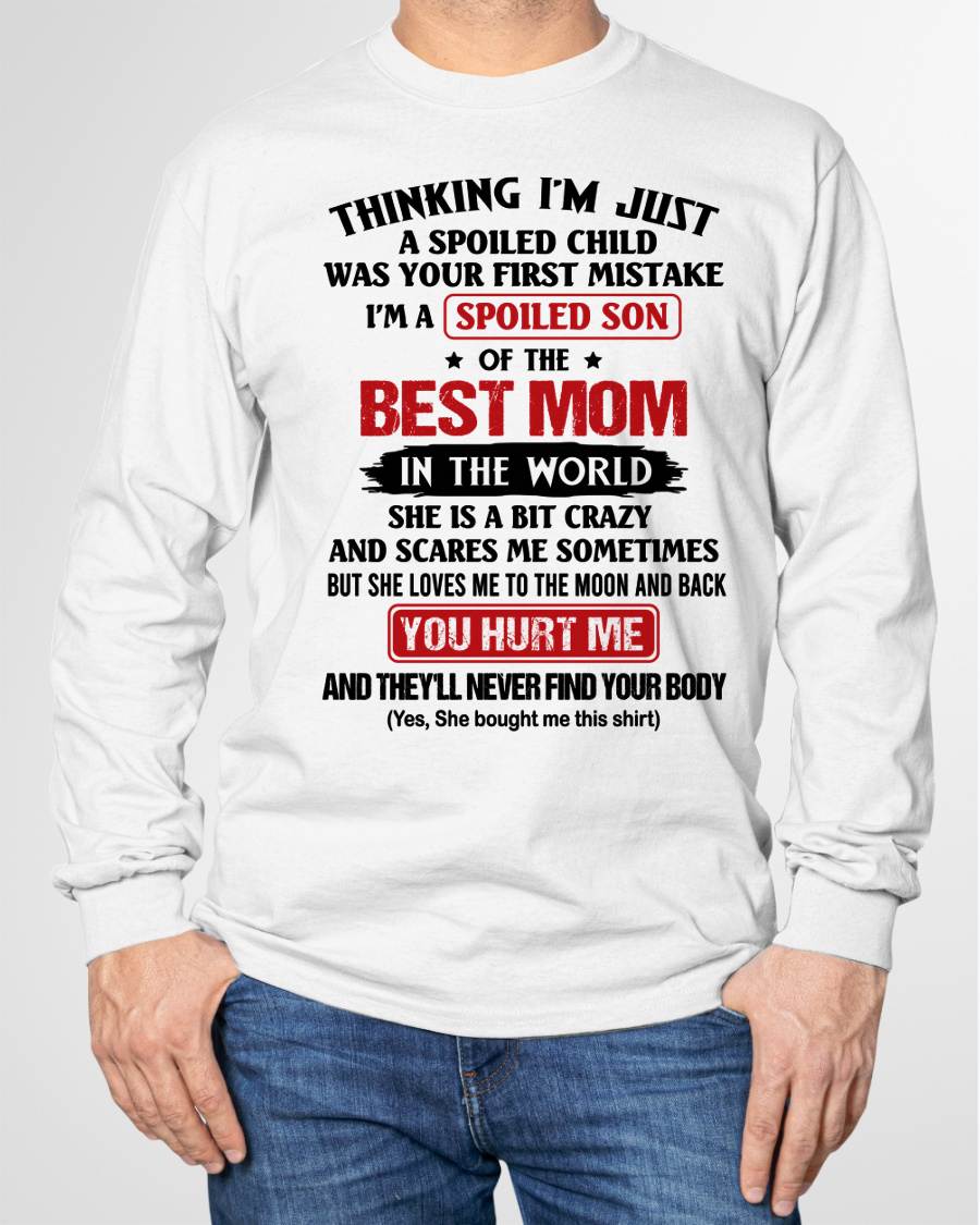 I'M A SPOILED SON OF THE BEST MOM IN THE WORD - FROM MOM - NINA00(SKU2603-79-00)