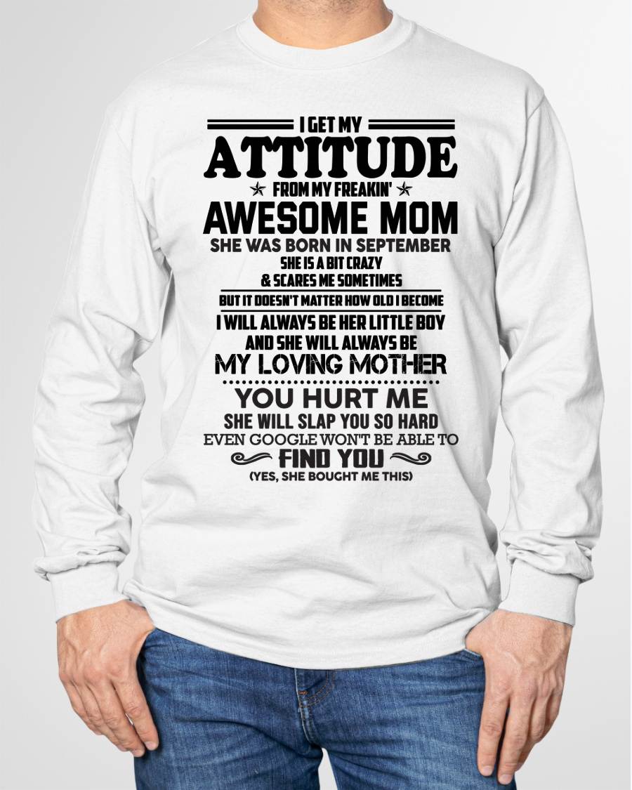 SEPTEMBER - I GET MY ATTITUDE FROM MY FREAKIN' AWESOME MOM - FROM MOM - NINA09 (SKU2603-138-09)