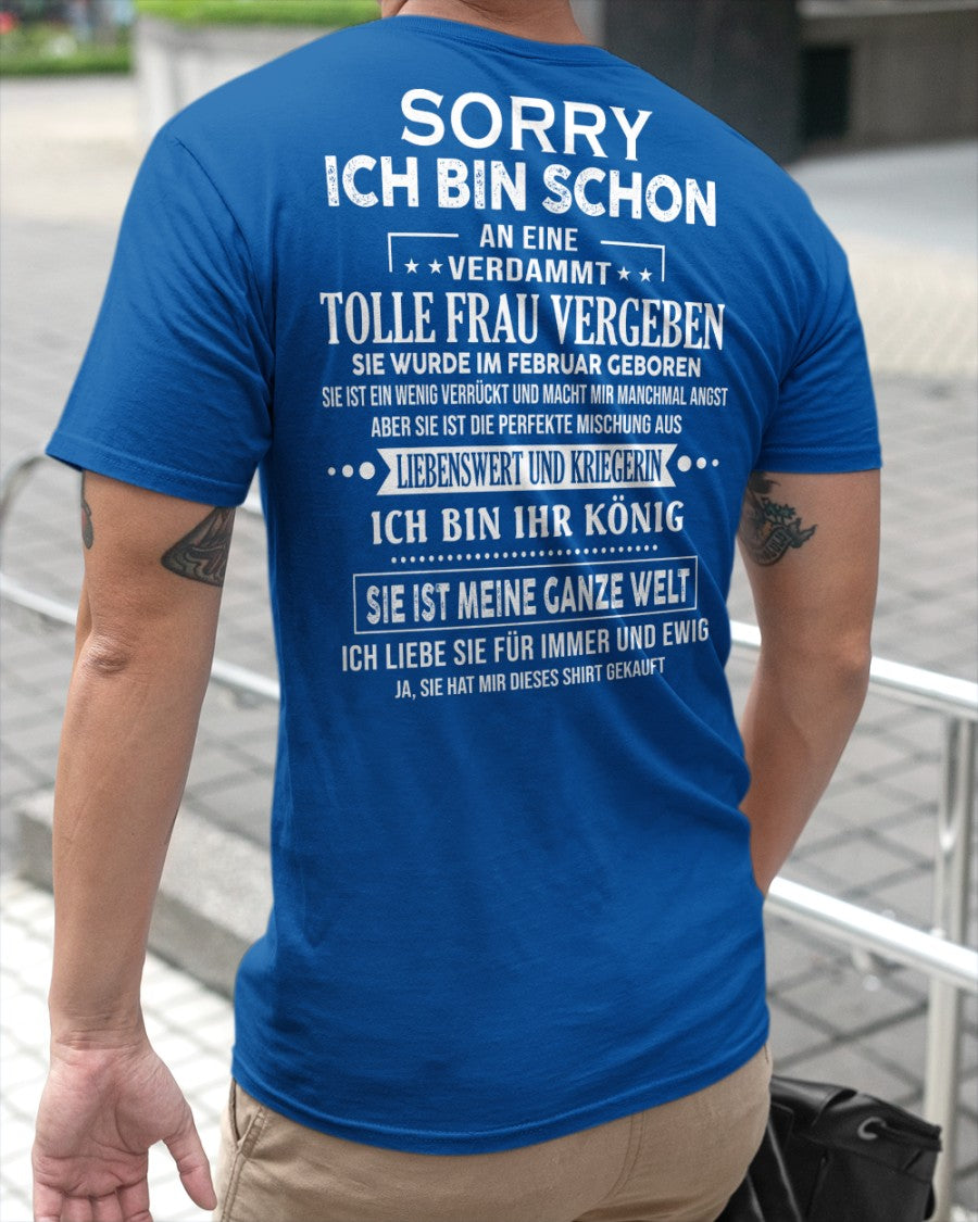 Sorry Mädels, ich bin vergeben – Meine Freundin ist verrückt und süß – Das perfekte Geschenk für deinen Freund - (SKU05-08-02) - NINA02