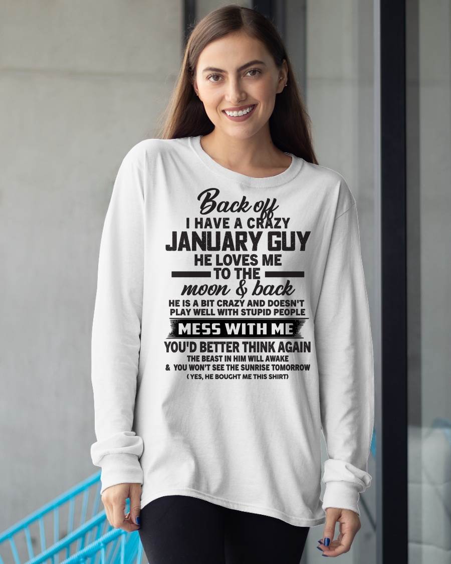 JANUARY - BACK OFF I HAVE A CRAZY GUY HE LOVES ME TO THE MOON AND BACK - FROM HUSBAND - NINA01 (SKU2602-120-01)