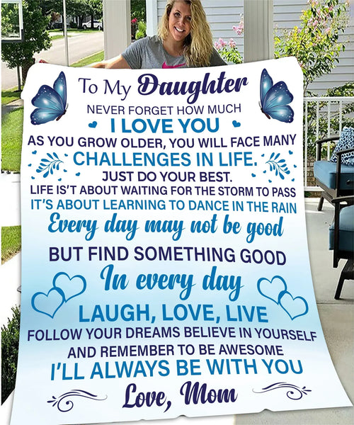 Daughter Never Forget Blanket - from mom