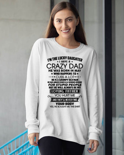MAY - I'M THE LUCKY DAUGHTER I HAVE A CRAZY DAD - FROM DAD - NINA05 (SKU2603-117-05)