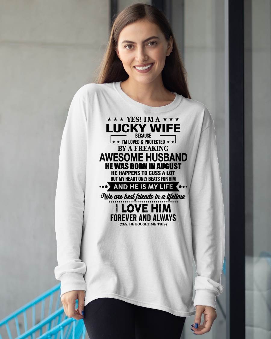 AUGUST - YES! I'M A LUCKY WIFE BECAUSE I'M LOVED & PROTECTED BY A FREAKING AWESOME HUSBAND - FROM HUSBAND - NINA08 (SKU26T-01272-08)