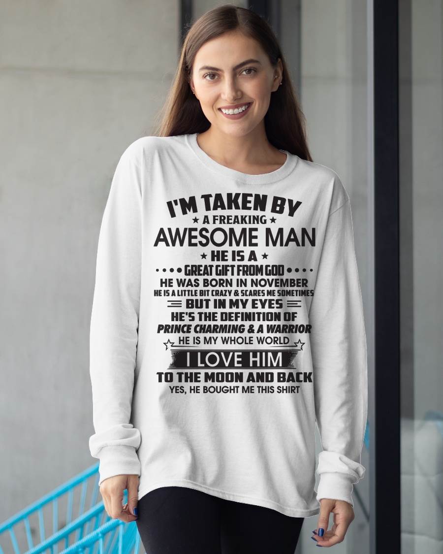 NOVEMBER – I'M TAKEN BY A FREAKING AWESOME MAN HE IS A GREAT GIFT FROM GOD – FROM HUSBAND – NINA11 (SKU26T-01234-11)