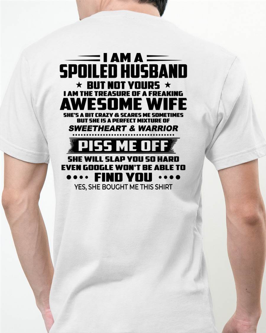 I AM THE TREASURE OF A FREAKING AWESOME WIFE - FROM WIFE - NINA00 (SKU2604-308-00)