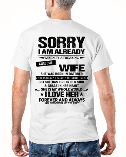 OCTOBER - SORRY I AM ALREADY TAKEN BY A FREAKING AWESOME WIFE - FROM WIFE - NINA10 (SKU12-318-10)