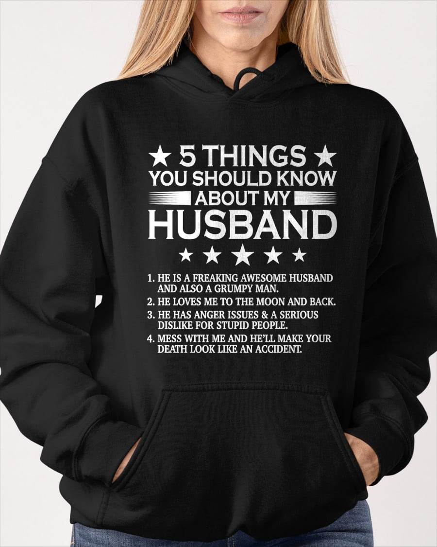 5 THINGS YOU SHOULD KNOW ABOUT MY HUSBAND - T SHIRT GIFT FROM HUSBAND - NINA00 (SKU2606-22-00)
