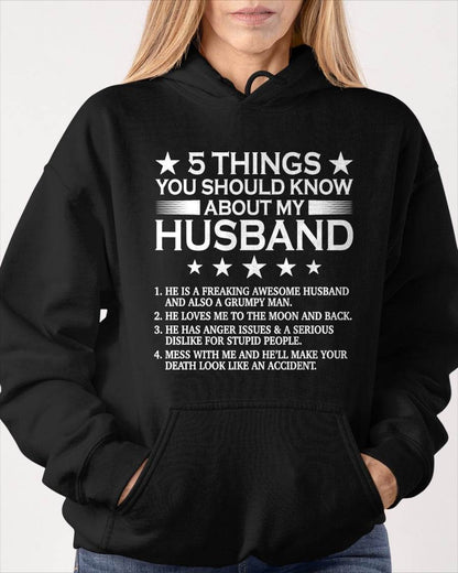 5 THINGS YOU SHOULD KNOW ABOUT MY HUSBAND - T SHIRT GIFT FROM HUSBAND - NINA00 (SKU2606-22-00)
