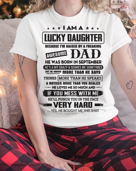 September - Lucky Daughter of Awesome Dad - Perfect Gift For Daughter From Dad - nina09 (SKU08-47-09)