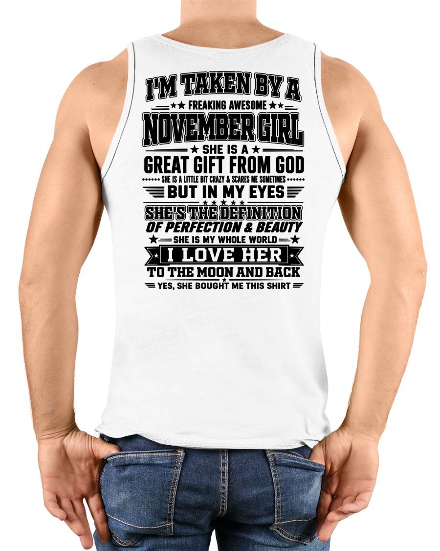 NOVEMBER - I'm Taken By A Freaking Awesome Girl Shirt – Gift for your Boyfriend or Husband from wife - NINA11 (SKU2606-320-11)