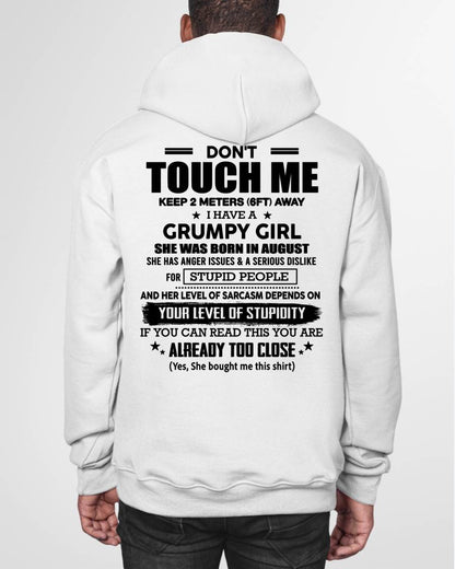 AUGUST - DON'T TOUCH ME KEEP 2 METERS (6FT) AWAY I HAVE A GRUMPY GIRL - FROM WIFE - NINA08 (SKU2602-167-08)