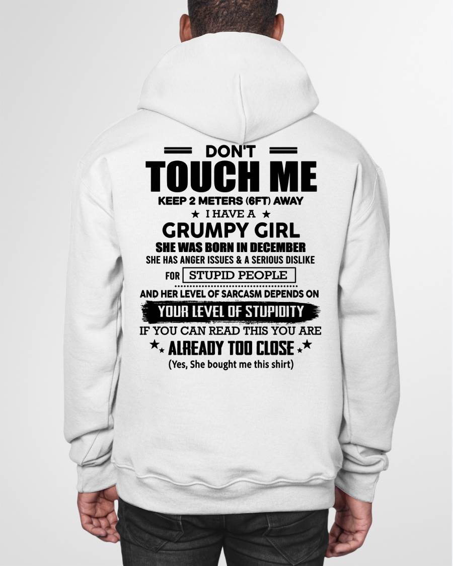 DECEMBER - DON'T TOUCH ME KEEP 2 METERS (6FT) AWAY I HAVE A GRUMPY GIRL - FROM WIFE - NINA12 (SKU2602-167-12)