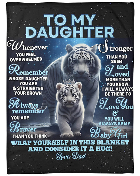 Special Gift For Your Daughter Blanket - From Dad (SKU-CHAU-B04)