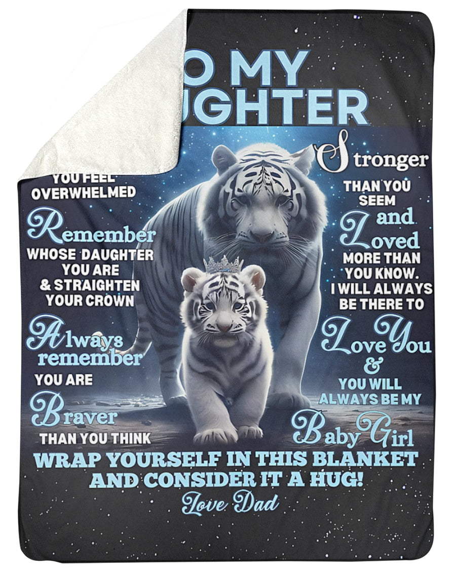 Special Gift For Your Daughter Blanket - From Dad (SKU-CHAU-B04)