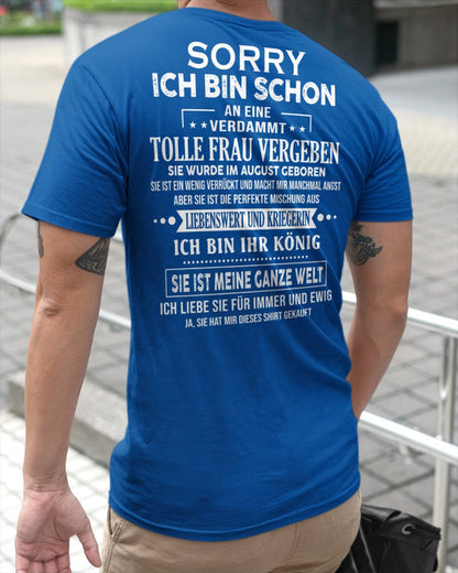Sorry Mädels, ich bin vergeben – Meine Freundin ist verrückt und süß – Das perfekte Geschenk für deinen Freund - (SKU05-08-08) - NINA08