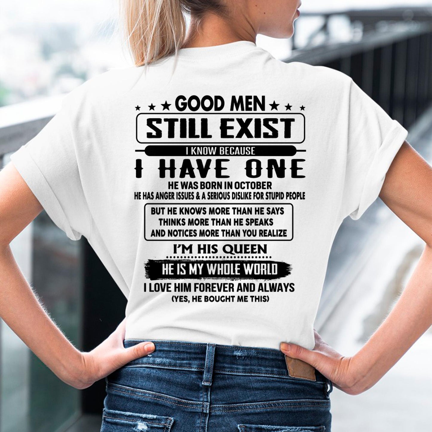 October - Good men Still Exist - gift for your girlfriend, wife from Husband - NINA10 (SKU-GMSAU-10)