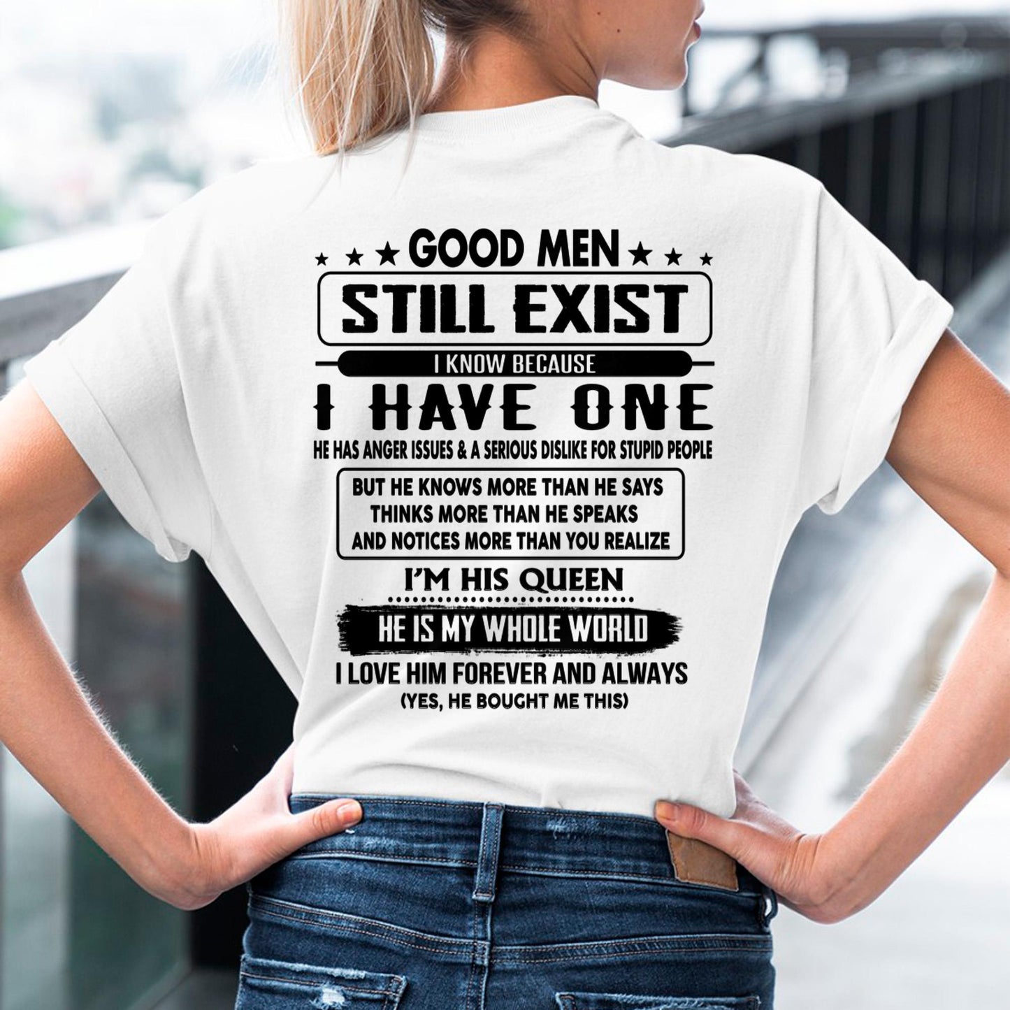 Good men Still Exist - gift for your girlfriend, wife from Husband - NINA00 (SKU-GMSAU-00)