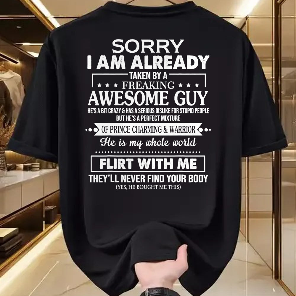 Best Wife Shirt, Wife and Husband Unisex T-Shirt/Hoodie/Sweatshirt HLT00 - Sorry I Am Already Taken By A Freaking Awesome Guy Husband T-Shirt (1)