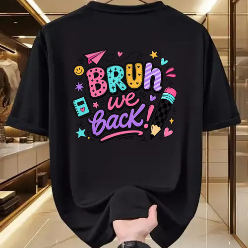 Best Student Shirt, Funny Back To School UnisexT-Shirt/Hoodie/Sweatshirt HLT00 - Bruh We Back First Day of School Funny Student Teacher Kids T-Shirt (1)