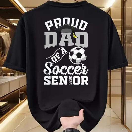 Gift for Dad Shirt, Funny Dad Unisex T-Shirt/Hoodie/Sweatshirt HLT00 – Proud dad of a soccer Senior class of 2025 graduation gifts T-Shirt