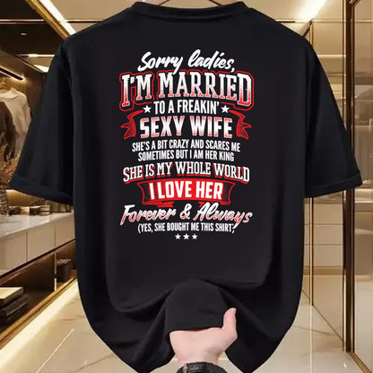 Best Wife Shirt, Wife and Husband Unisex T-Shirt/Hoodie/Sweatshirt HLT00 - Sorry Ladies I'm Married To A Freaking Awesome Wife Shirt T-Shirt