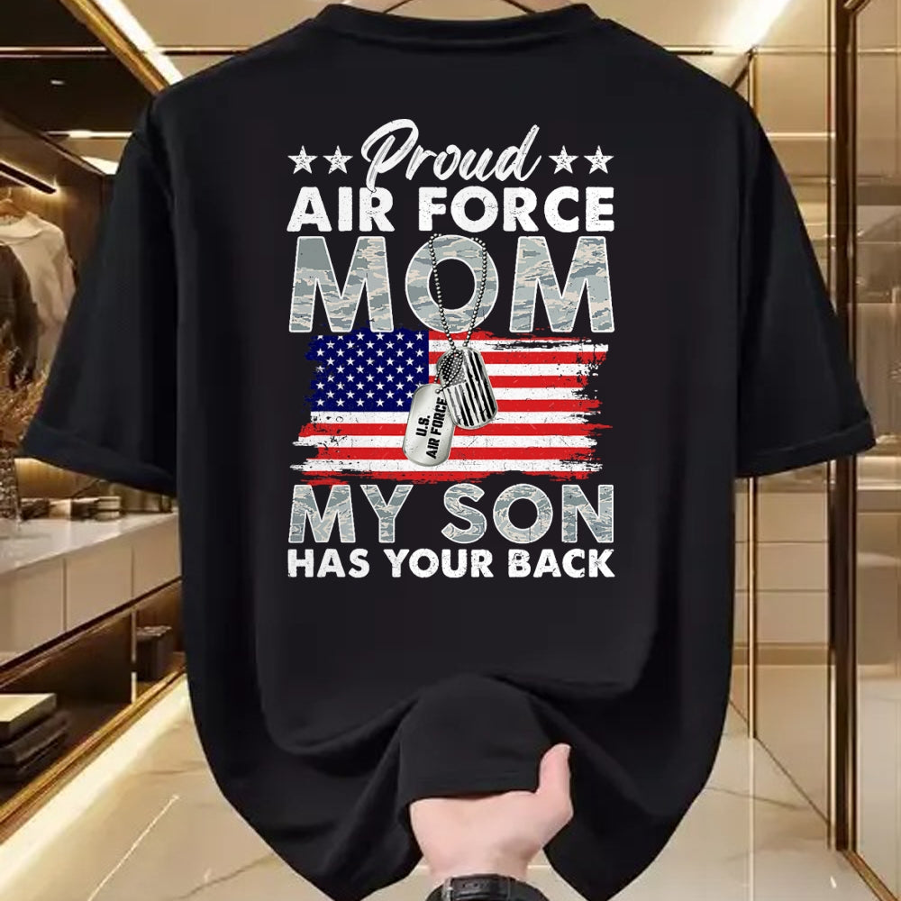 Gift for Mom Shirt, Funny Mom Unisex T-Shirt/Hoodie/Sweatshirt HLT00 - Proud Air Force Mom My Son Has Your Back Proud USAF Mom T-Shirt