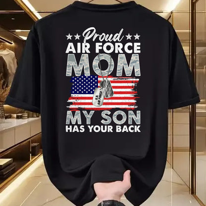 Gift for Mom Shirt, Funny Mom Unisex T-Shirt/Hoodie/Sweatshirt HLT00 - Proud Air Force Mom My Son Has Your Back Proud USAF Mom T-Shirt