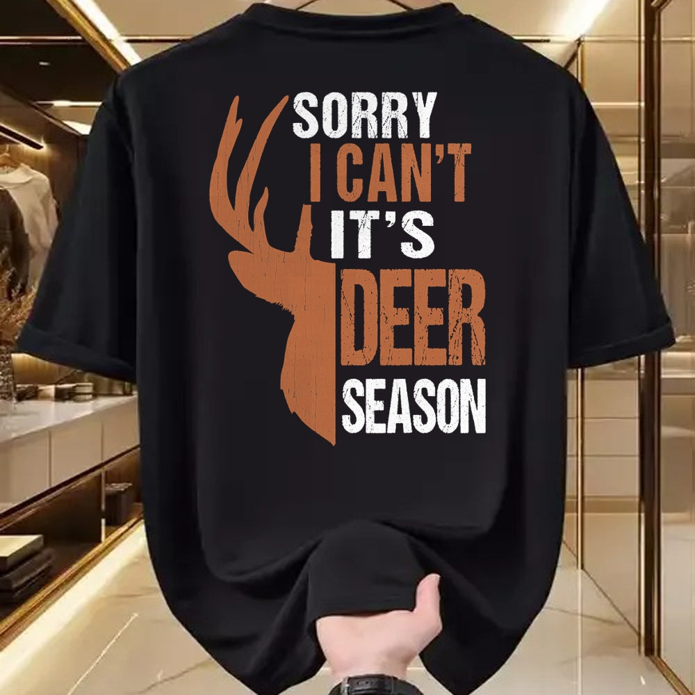 Funny Hunting Shirt, Gift For Hunting Lover Unisex T-Shirt/Hoodie/Sweatshirt HLT00 - Hunting Gift Sorry Deer Season Funny Hunter Dad Father Day T-Shirt