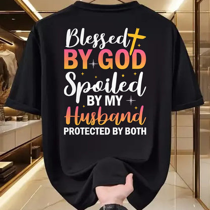 Best Wife Shirt, Wife and Husband Unisex T-Shirt/Hoodie/Sweatshirt HLT00 - Gift for wife T shirt, spoiled wife   Christian Wife Jesus Blessed By God Spoiled By My Husband T-Sh (1)