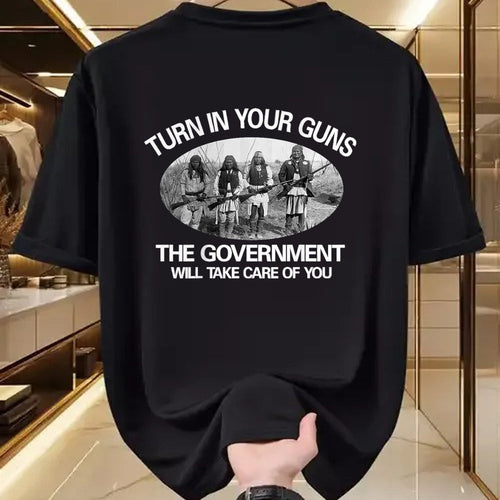 Native American T-Shirts, Vintage Native American Unisex T-Shirt/Hoodie/Sweatshirt HLT00 - Turn In Your Guns, The Government Will Take Care of You