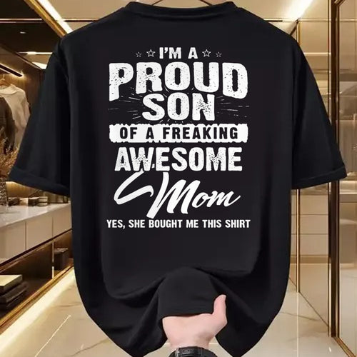 Gift for Mom Shirt, Funny Mom Unisex T-Shirt/Hoodie/Sweatshirt HLT00 - I'm A Proud Son Of A Freaking Awesome Mom Tshirt For women