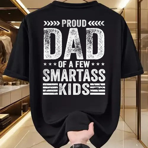 Gift for Dad Shirt, Funny Dad Unisex T-Shirt/Hoodie/Sweatshirt HLT00 – Proud Dad Of A Few Smartass Kids Funny Father_s Day T-Shirt
