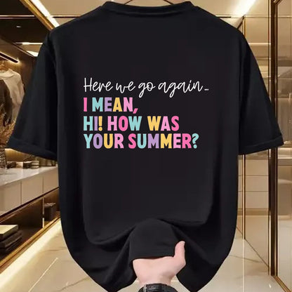 Best Student Shirt, Funny Back To School UnisexT-Shirt/Hoodie/Sweatshirt HLT00 - Here We Go Again Teacher Student First Day Back to School T-Shirt, Men, Black, 3X-Large