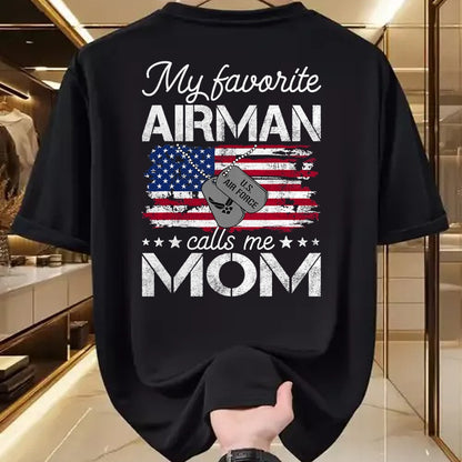 Gift for Mom Shirt, Funny Mom Unisex T-Shirt/Hoodie/Sweatshirt HLT00 - My Favorite Airman Calls Me Mom Air Force Mom T-Shirt