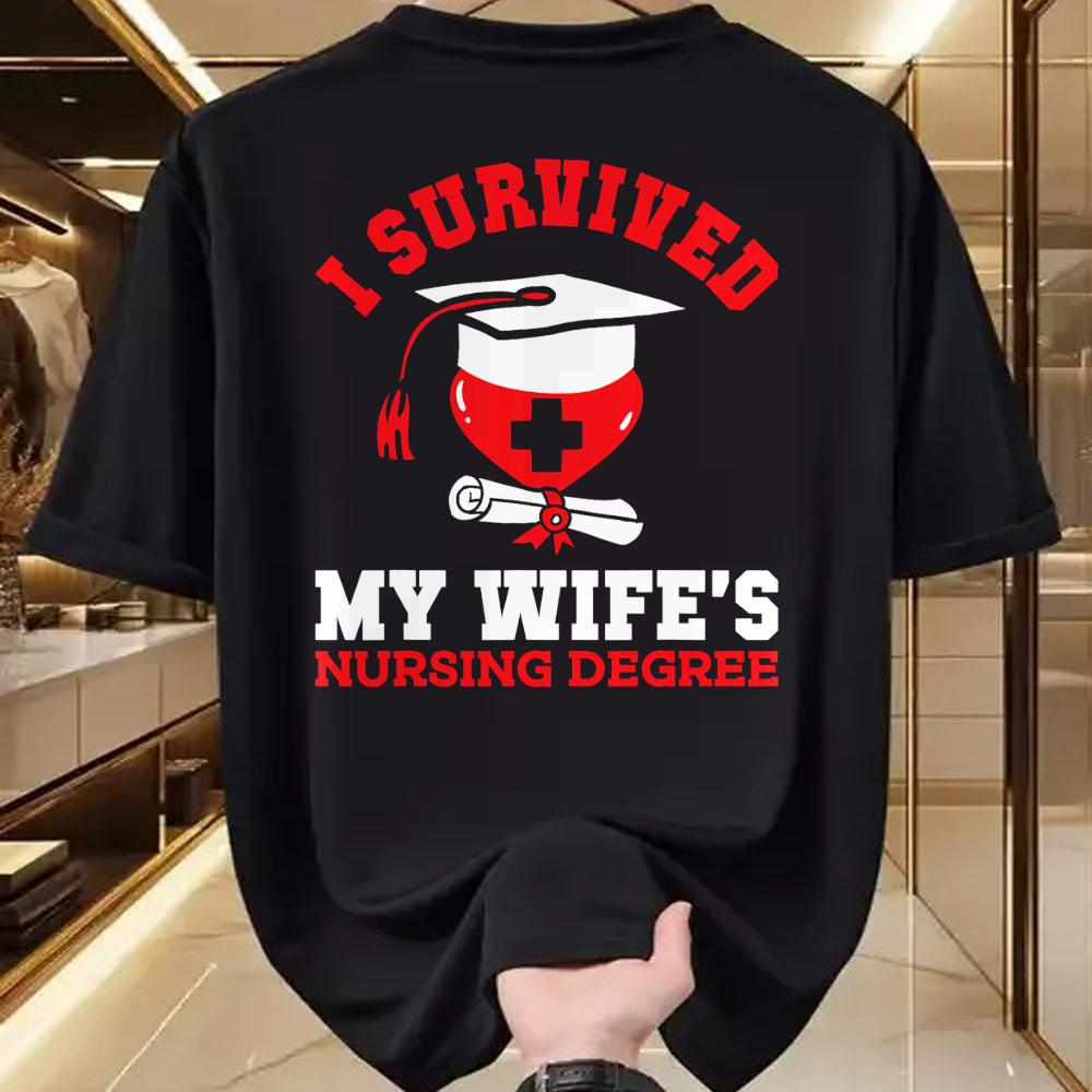 Funny Nurse Shirt, Nurse Unisex T-Shirt/Hoodie/Sweatshirt HLT00 - I Survived My Wife's Nursing Degree Nurse RN Graduation 2024 T-Shirt