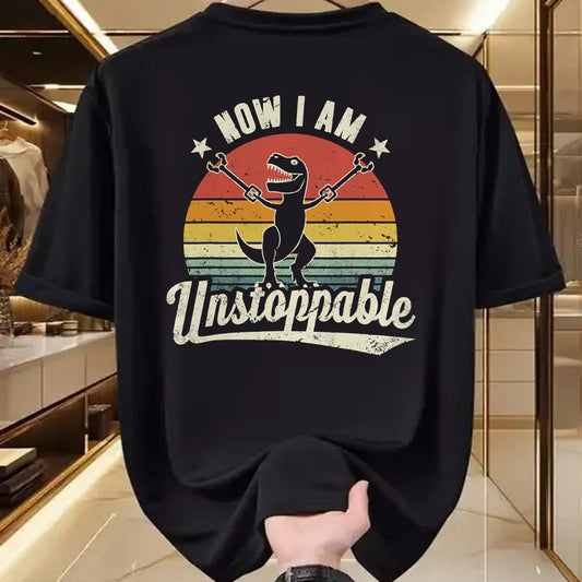Best Dinosaur Lover Shirt, Funny Dinosaur UnisexT-Shirt/Hoodie/Sweatshirt HLT00 - Retro Now I Am Unstoppable T-Rex Funny T-Shirt