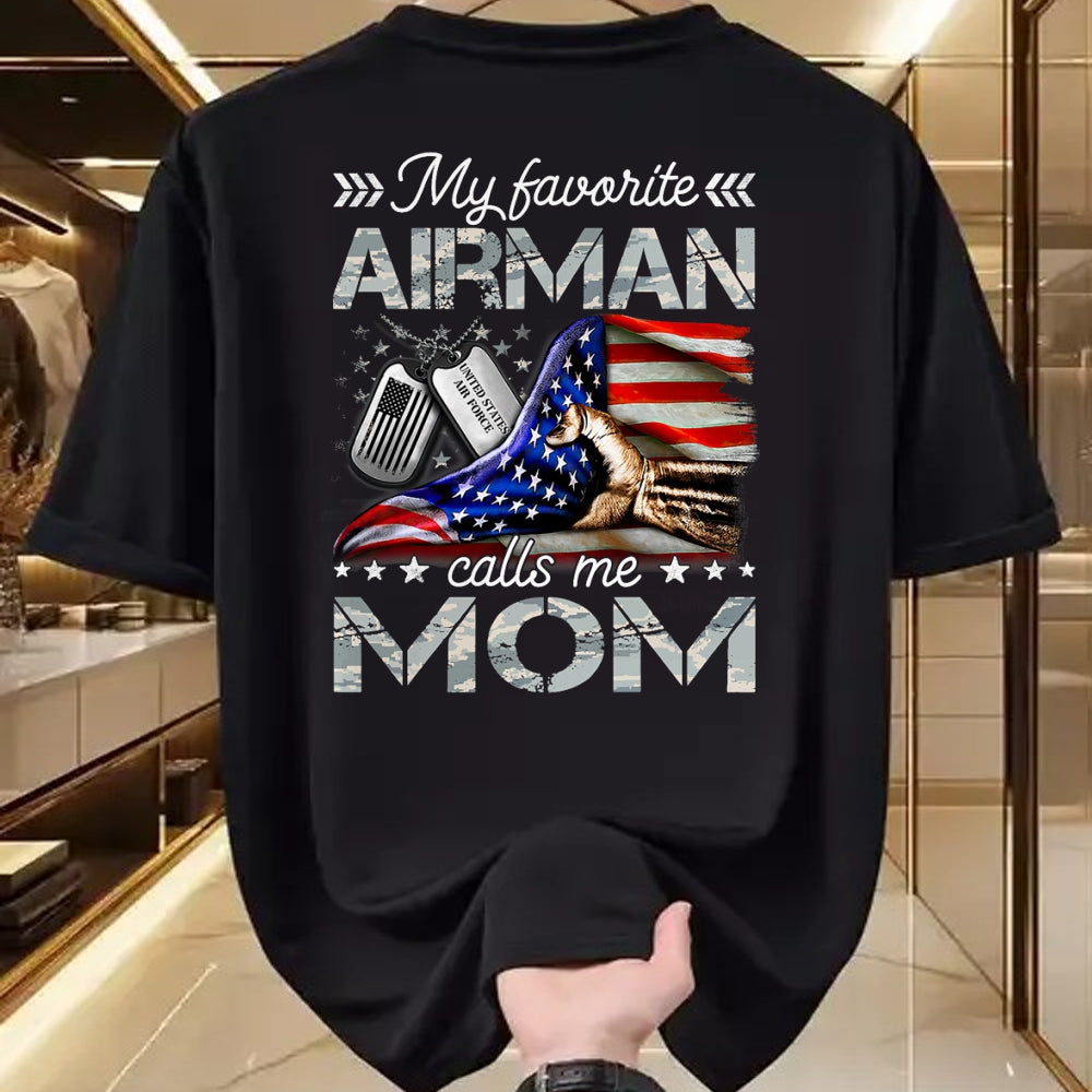 Gift for Mom Shirt, Funny Mom Unisex T-Shirt/Hoodie/Sweatshirt HLT00 - My Favorite Airman Calls Me Mom Proud US Air Force Mom T-Shirt