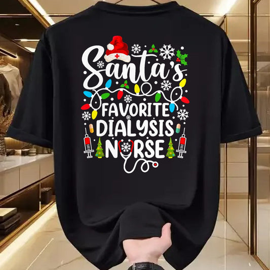 Funny Nurse Shirt, Nurse Unisex T-Shirt/Hoodie/Sweatshirt HLT00 - Santa's Favorite Dialysis Nurse Funny Christmas T-Shirt